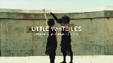 Miniature de la vidéo LITTLE WHITE LIES