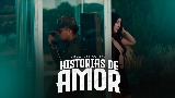 Miniature de la vidéo Historias de Amor