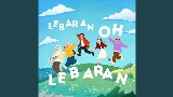 Miniature de la vidéo LEBARAN OH LEBARAN