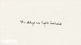Miniature de la vidéo Days We Left Behind