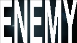 Miniature de la vidéo Enemy