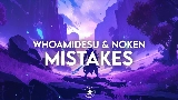 Miniature de la vidéo Mistakes