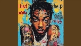 Miniature de la vidéo I Had Some Help