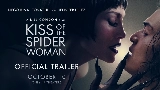Miniature de la vidéo Kiss of the Spider Woman