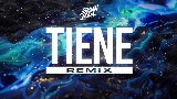 Miniature de la vidéo Tiene - Remix
