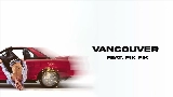 Miniature de la vidéo VANCOUVER