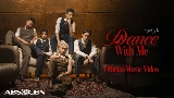 Miniature de la vidéo Dance With Me