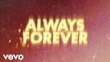 Miniature de la vidéo You & Me (Always Forever)