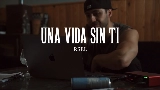 Miniature de la vidéo Una vida sin ti