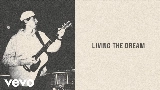 Miniature de la vidéo Livin’ The Dream