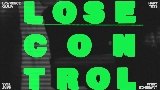 Miniature de la vidéo LOSE CONTROL