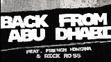 Miniature de la vidéo Back From Abu Dhabi (feat. French Montana & Rick Ross)
