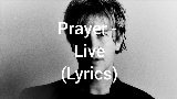 Miniature de la vidéo Prayer
