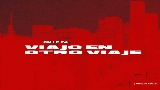 Miniature de la vidéo VIAJO EN OTRO VIAJE