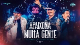 Miniature de la vidéo Apaixona Muita Gente - Ao Vivo