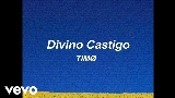 Miniature de la vidéo Divino Castigo