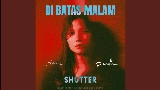 Miniature de la vidéo Di Batas Malam