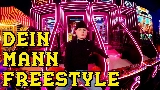 Miniature de la vidéo Dein Mann Freestyle