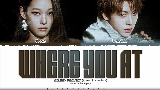 Miniature de la vidéo WHERE YOU AT