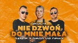 Miniature de la vidéo Nie Dzwoń do Mnie Mała