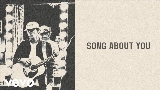 Miniature de la vidéo Song About You