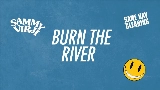 Miniature de la vidéo Burn The River
