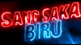 Miniature de la vidéo Sang Saka Biru