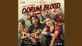 Miniature de la vidéo Oorum Blood - From Dude