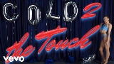 Miniature de la vidéo Cold 2 The Touch