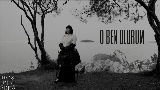 Miniature de la vidéo O Ben Olurum