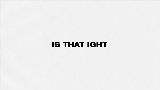 Miniature de la vidéo Is That Ight?