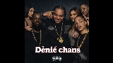 Miniature de la vidéo Déniè chans