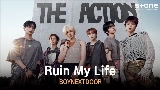 Miniature de la vidéo Ruin My Life