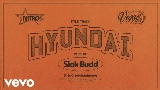 Miniature de la vidéo Hyundai (feat. Nitro & Vegas Jones)
