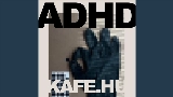 Miniature de la vidéo ADHD