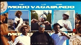 Miniature de la vidéo Modo Vagabundo