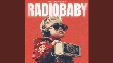 Miniature de la vidéo Radio Baby