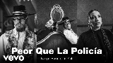 Miniature de la vidéo Peor Que La Policía (feat. PMP)