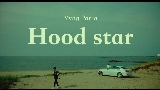Miniature de la vidéo Hood star