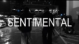 Miniature de la vidéo SENTIMENTAL