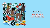 Miniature de la vidéo We Slide