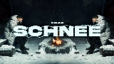 Miniature de la vidéo SCHNEE