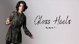 Miniature de la vidéo Glass Heels