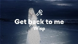 Miniature de la vidéo Get back to me
