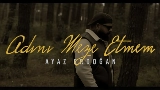Miniature de la vidéo Adını Meze Etmem