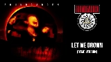 Miniature de la vidéo Let Me Drown - Demo Version