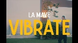 Miniature de la vidéo Vibrate