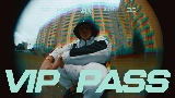 Miniature de la vidéo VIP PASS