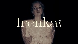 Miniature de la vidéo Irenka