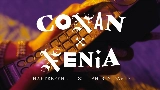 Miniature de la vidéo Conan x Xenia